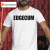 Edgecum T Shirt
