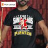 Even Santa Claus Cheers For Pittsburgh Pirates Christmas T Shirt