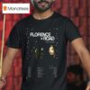 Florence Road Uk Tour T Shirt