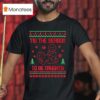 Gingerbread Man Doggy Style Tis The Season To Be Naughty Christmas T Shirt
