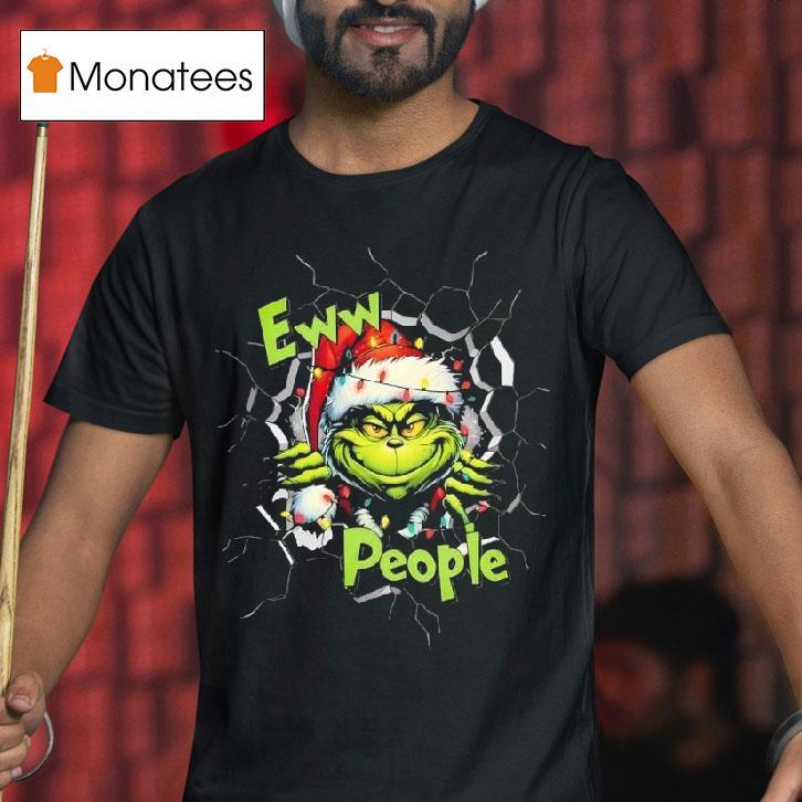 Grinchew Eww People Funny Christmas Lights Design Graphic T Shirt Grinchew Eww People Funny Christmas Lights Design Graphic T Shirt