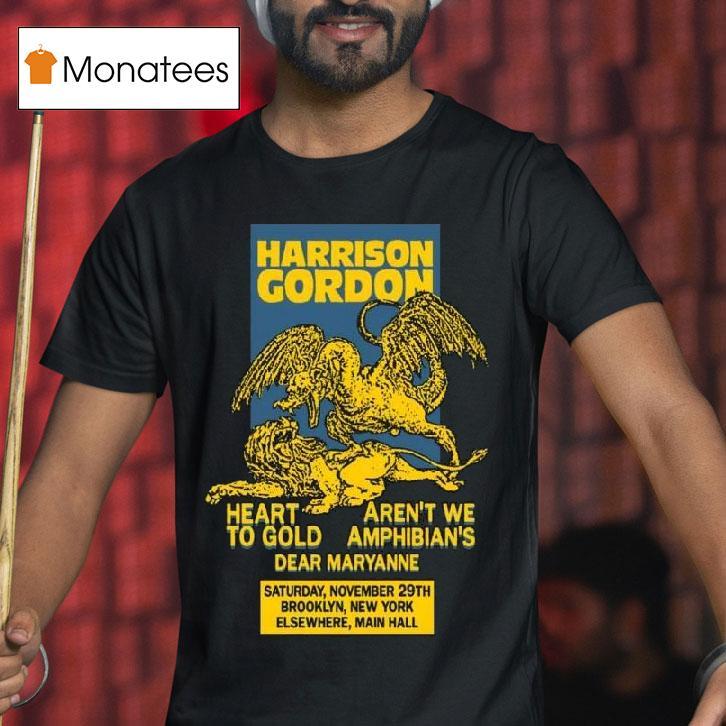 Harrison Gordon Elsewhere Brooklyn Ny Nov T Shirt Harrison Gordon Elsewhere Brooklyn Ny Nov T Shirt