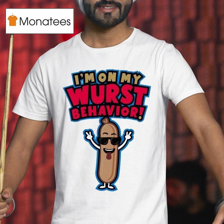 Jonas Brothers I M On My Wurst Behavior T Shirt Jonas Brothers I M On My Wurst Behavior T Shirt