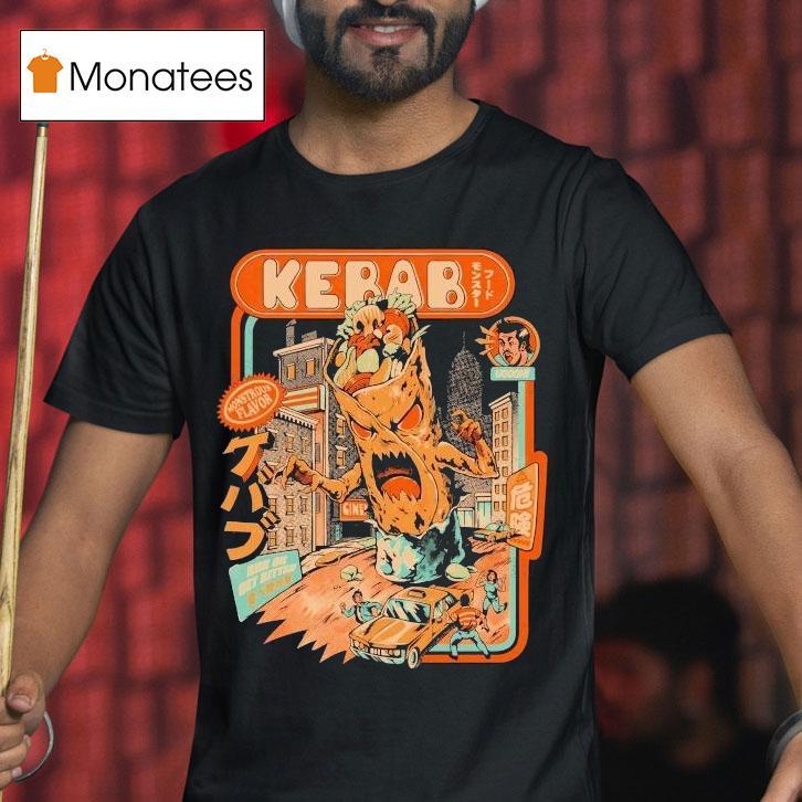Kebab Attack Monster Flavor Run Or Get Bitten T Shirt Kebab Attack Monster Flavor Run Or Get Bitten T Shirt