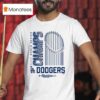 Los Angeles Dodgers World Series Champions Wild Pitch T Shirt