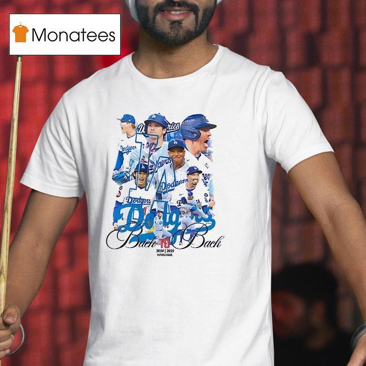 Los Angeles Dodgers World Series Back To Back Champions Team Graphic Vintage T Shirt Los Angeles Dodgers World Series Back To Back Champions Team Graphic Vintage T Shirt