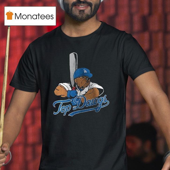 Los Angeles Dodgers World Series Top Dawgs Back To Back Champions T Shirt Los Angeles Dodgers World Series Top Dawgs Back To Back Champions T Shirt