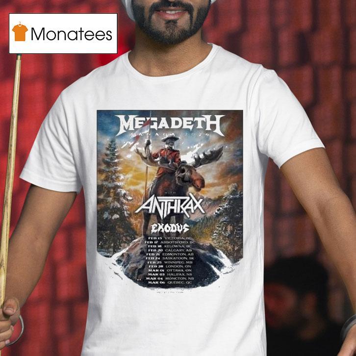 Megadeth Canada Tour Dates With Anthrax And Exodus T Shirt Megadeth Canada Tour Dates With Anthrax And Exodus T Shirt