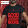 Mookie Betts Good Googly Jordan T Shirt