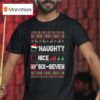 Naughty Nice Six Seven Christmas T Shirt