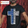 New England Patriots I Can Do All Things Through Christ Who Strengthen Me T Shirt