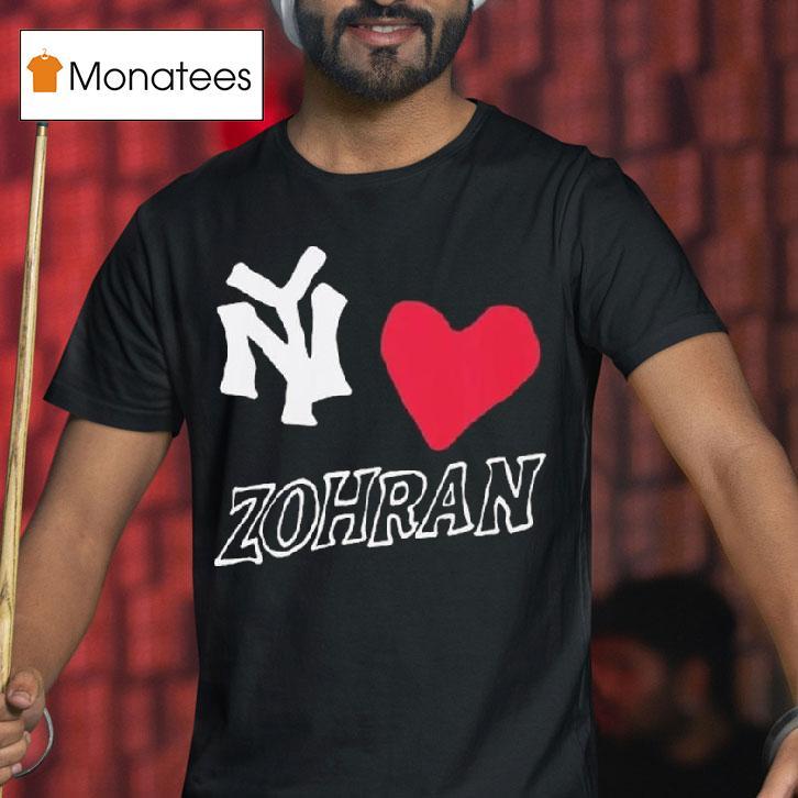 Ny Loves Zohran T Shirt Ny Loves Zohran T Shirt