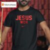 Ohio State Buckeyes Jesus Won Just Here To Give God Glory T Shirt