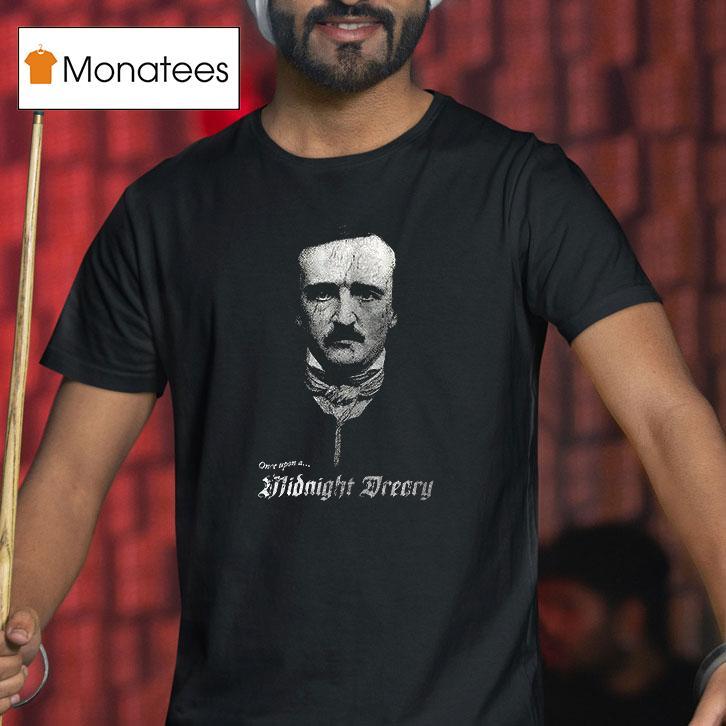 One Upon A Midnight Dreary Quoth The Raven Blackcraf T Shirt One Upon A Midnight Dreary Quoth The Raven Blackcraf T Shirt