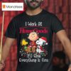 Peanuts Characters Christmas Lights I Work At Homegoods It S Fine Everything Is Fine T Shirt