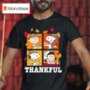 Peanuts Snoopy Charlie Brown Lucy Thankful T Shirt