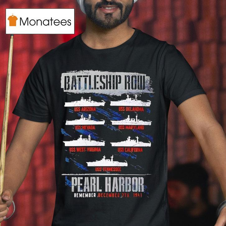 Pearl Harbor Battleship Row Remember December Th Vintage T Shirt Pearl Harbor Battleship Row Remember December Th Vintage T Shirt