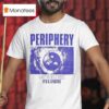 Periphery Djent Is Not Genre It S A Lifestyle T Shirt