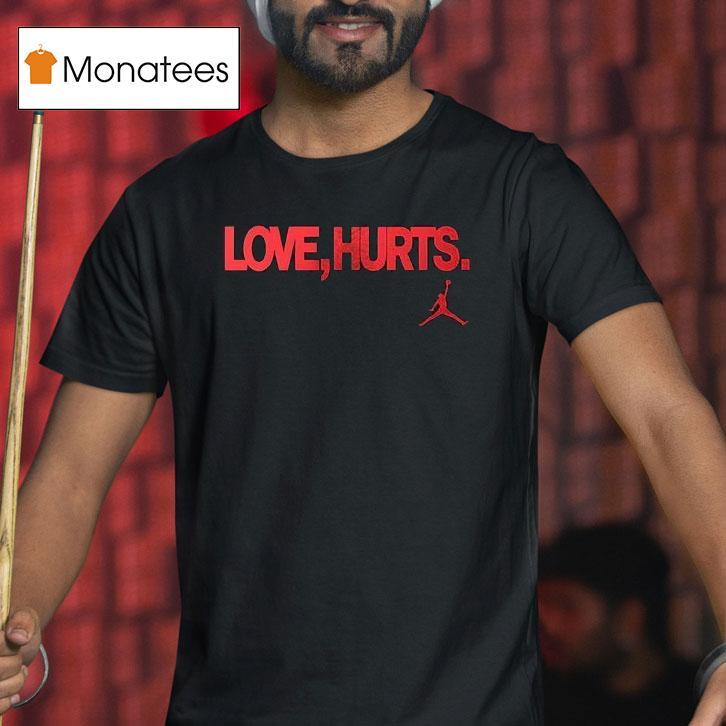 Philadelphia Eagles Love Hurts Doesn T I T Shirt Philadelphia Eagles Love Hurts Doesn T I T Shirt