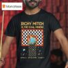 Richy Mitch And The Coal Miners Nov Seattle Wa Globe T Shirt