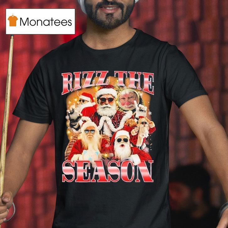 Rizz The Season Santa Merry Christmas T Shirt Rizz The Season Santa Merry Christmas T Shirt