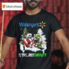 Santa Grinch And Jack Skellington Walmart Is This Jolly Enough Christmas T Shirt