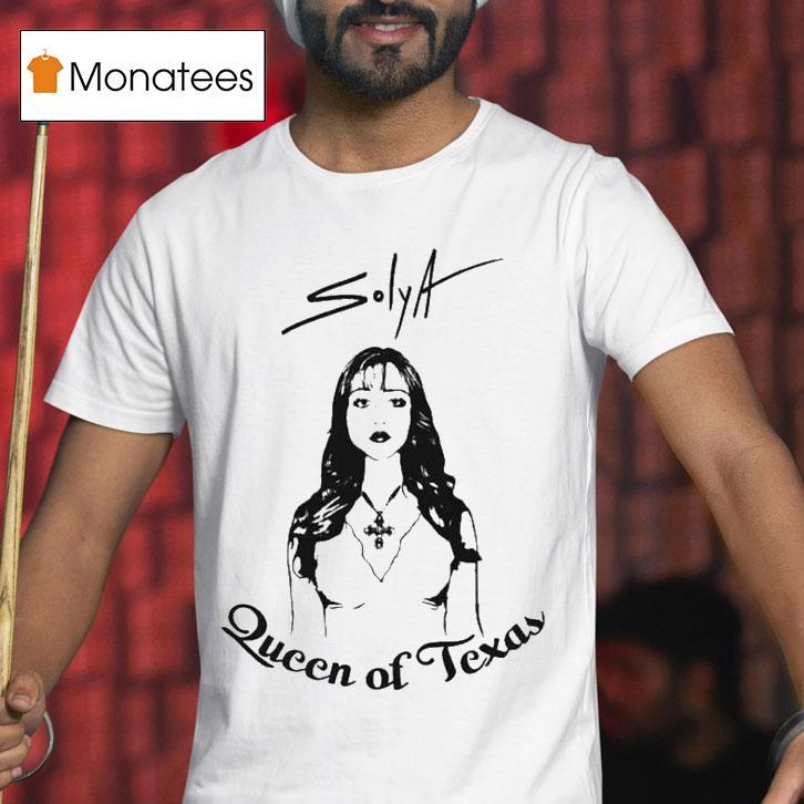 Solya Queen Of Texas Tour T Shirt Solya Queen Of Texas Tour T Shirt