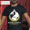 Super Earth T Shirt