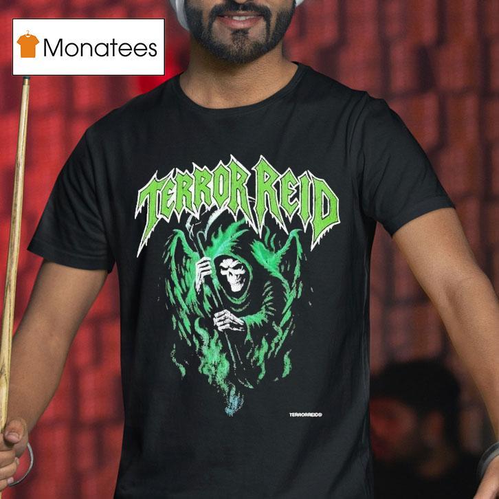 Terror Reid Grim Reaper T Shirt Terror Reid Grim Reaper T Shirt