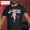 Texas Tech Football Jacob Rodriguez J Rod T Shirt