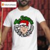 The B S The Supreme Lord Of Christmas Fred T Shirt
