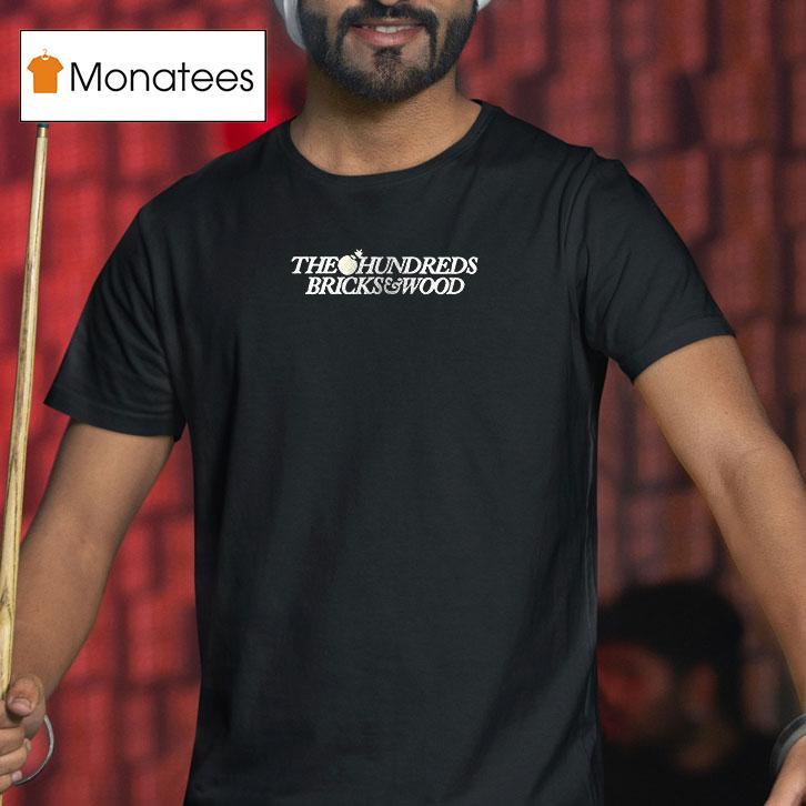 The Hundreds Bricks And Wood From Rosewood With Love T Shirt The Hundreds Bricks And Wood From Rosewood With Love T Shirt