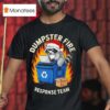 Trash Panda Dumpster Fire Response Team Ugly Christmas T Shirt
