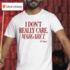 Turning Point Usa I Don T Really Care Margaret Jd Vance T Shirt