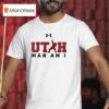 Utah Utes Man Am I Logo T Shirt