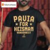Vanderbilt Football Diego Pavia For Heisman T Shirt