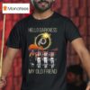 Washington Commanders Hello Darkness My Old Friend Players Signatures T Shirt
