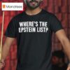 Where S The Epstein Lis T Shirt