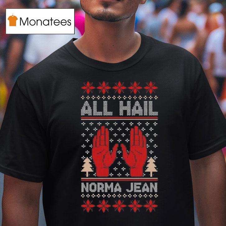 All Hail Norma Jean Holiday T Shirt All Hail Norma Jean Holiday T Shirt