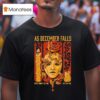 As December Falls Everything S On Fire But I M Fine Candle T Shirt