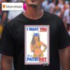 Chelsea Green I Want You As A Patriho T Shirt