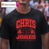 Chris Jones Ceo Of Sack Nation Stone Cold Jones Kansas City Chiefs T Shirt