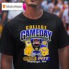 College Gameday Notre Dame Vs Pitt Panthers Ticket Crew T Shirt