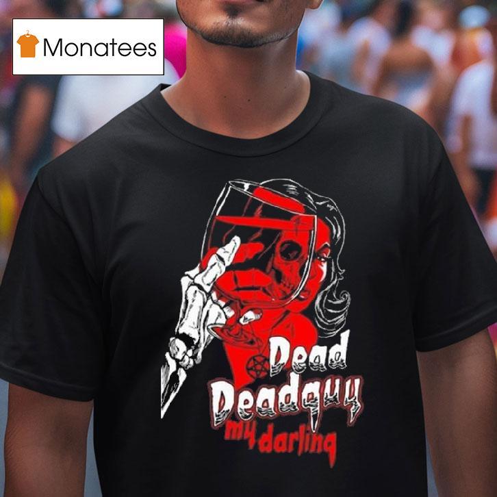 Deadguy X Paul Romano My Darling T Shirt Deadguy X Paul Romano My Darling T Shirt