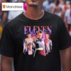 Eleven Hearthrob Stranger Things T Shirt