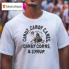Elf Candy Candy Canes Candy Corns And Syrup Merry Christmas T Shirt