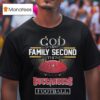 God First Family Second Then Tampa Bay Buccaneers Football T Shirt