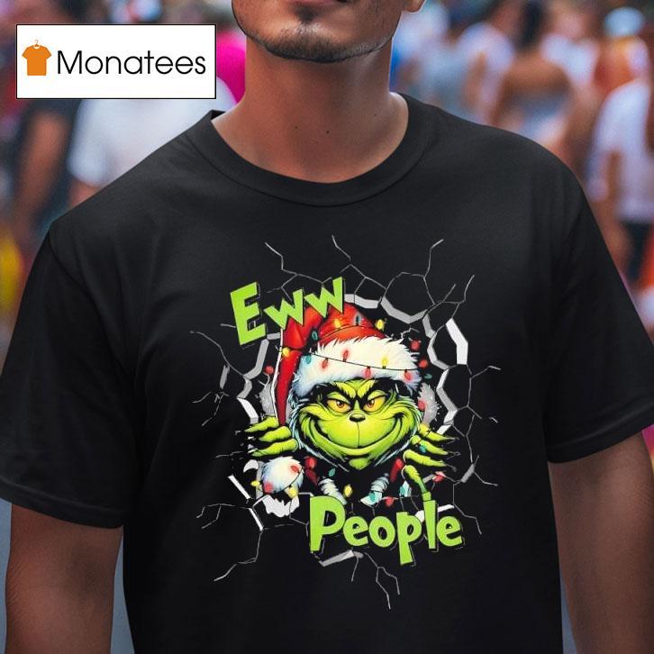 Grinchew Eww People Funny Christmas Lights Design Graphic T Shirt Grinchew Eww People Funny Christmas Lights Design Graphic T Shirt