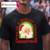 Holly Jolly Christmas Santa Claus T Shirt