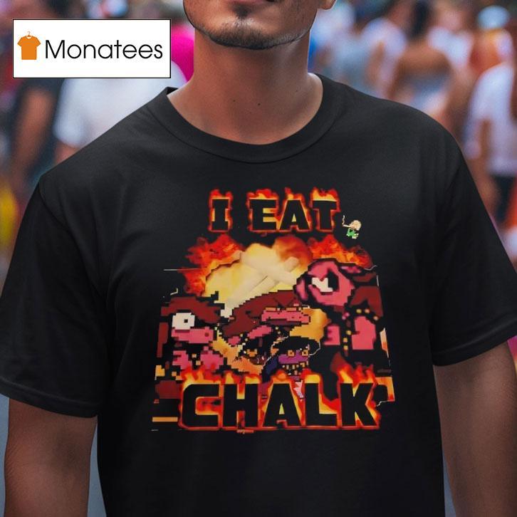 I Eat Chalk Susie Deltarun T Shirt I Eat Chalk Susie Deltarun T Shirt